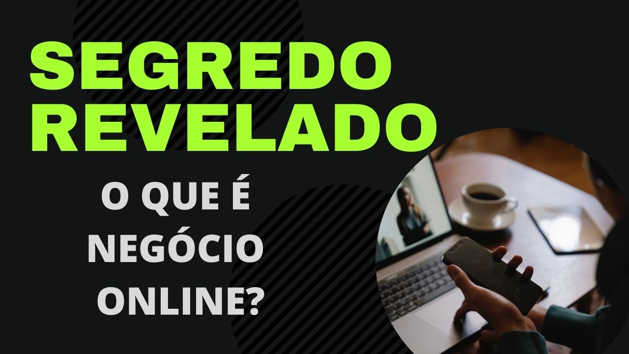 O que é Negócio Online : Guia essencial (2021)