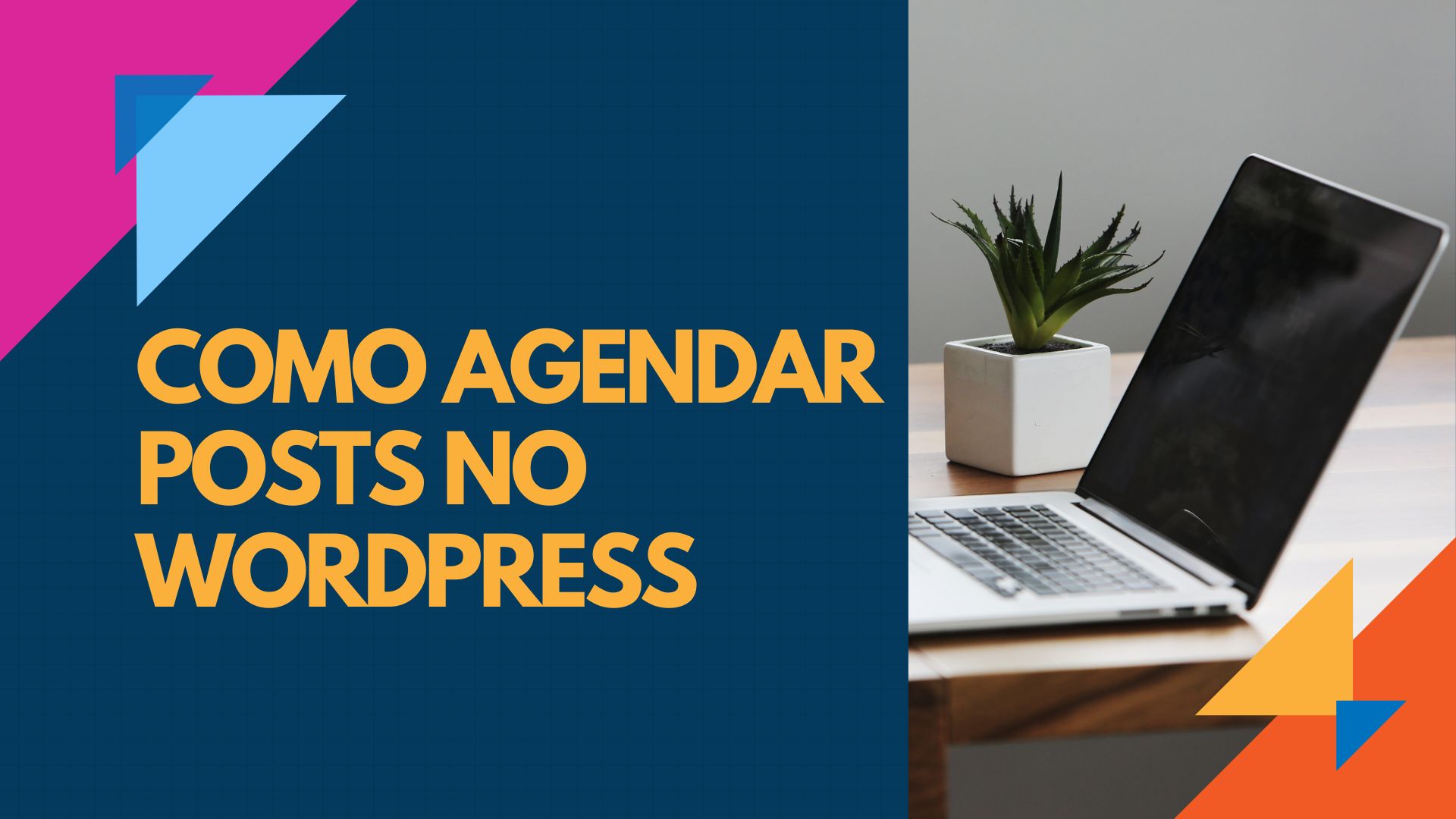 Como agendar posts no WordPress?